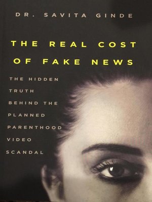 cover image of The Real Cost of Fake News